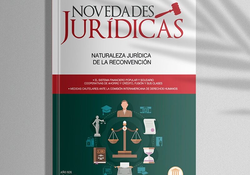  Revista Edición #199 Enero 2023 – Naturaleza jurídica de la reconvención