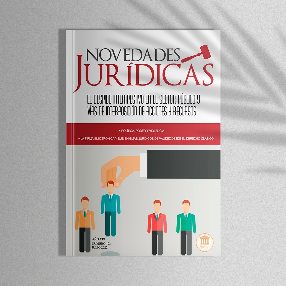 Edición #193 Julio 2022 - El despido intempestivo en el sector público y vías de interposición de acciones y recursos