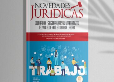  Edición #191 Mayo 2022 – Solidaridad, subsidiariedad y el levantamiento del velo societario en materia laboral