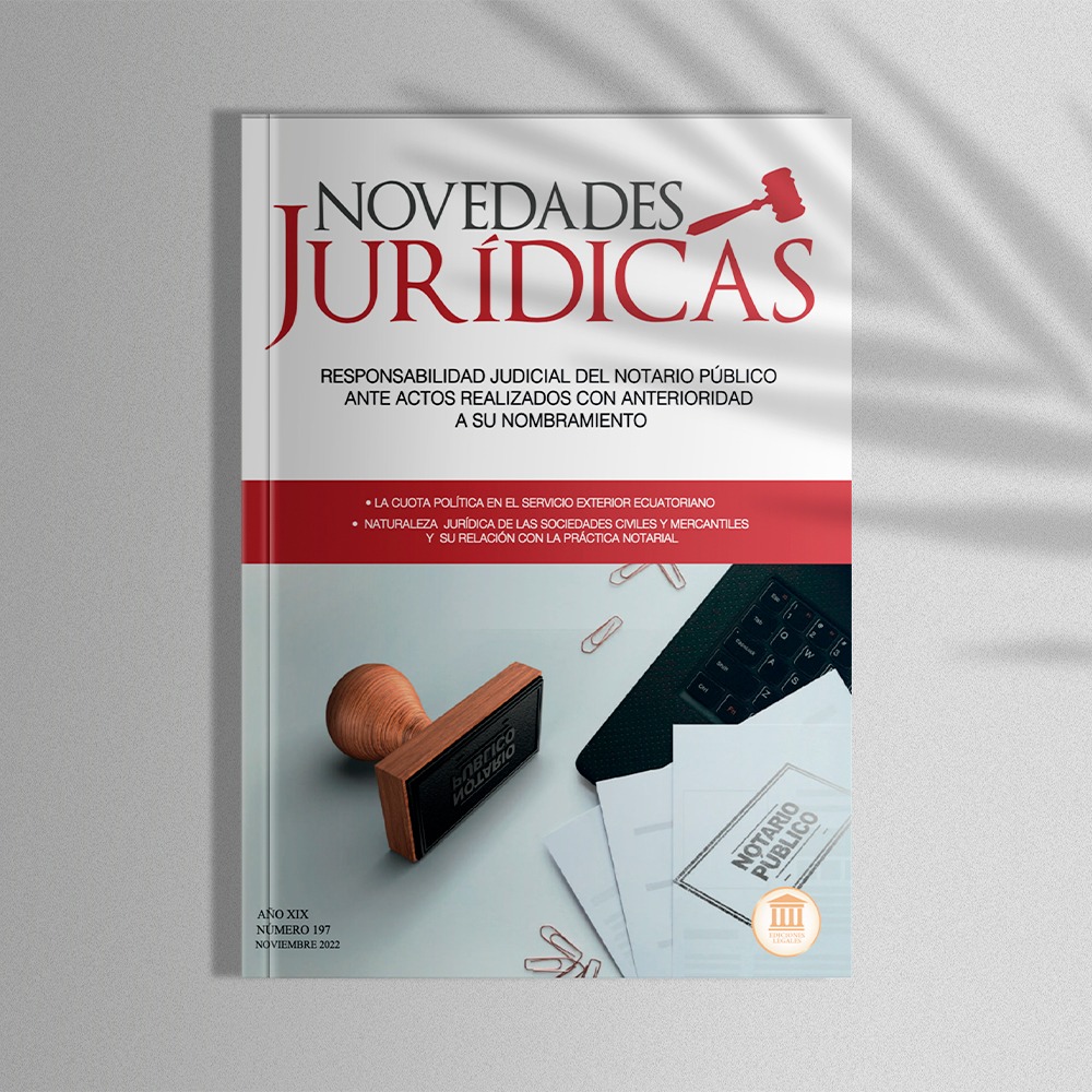 Edición #197 Noviembre 2022 - Responsabilidad judicial del notario público ante actos realizados con anterioridad a su nombramiento
