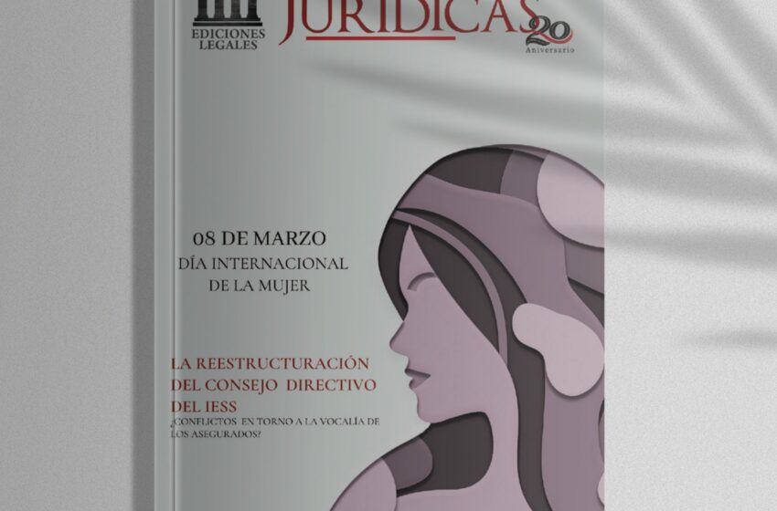  Revista Edición #201 Marzo 2023 – La restructuración del consejo directivo del IESS