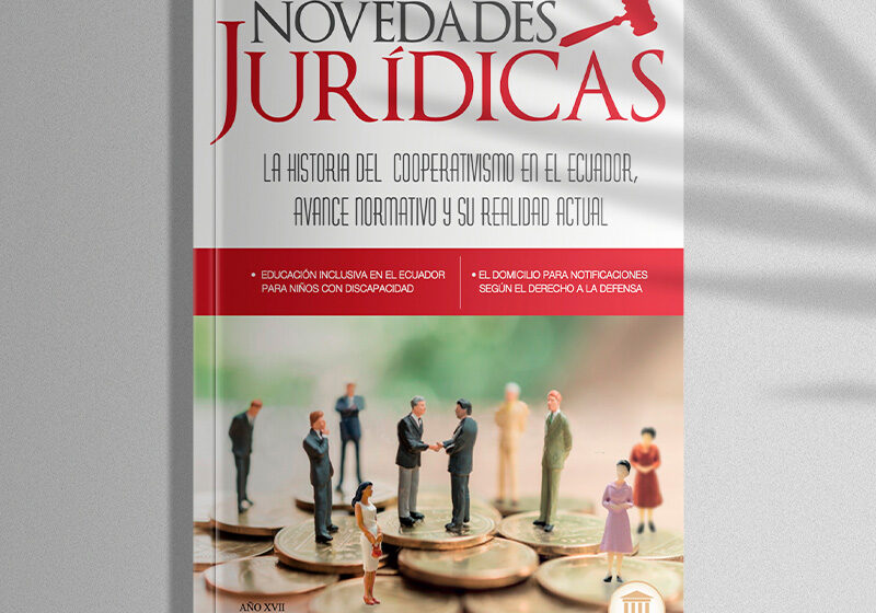  Edición #163 Enero 2020 – La historia del cooperativismo en el Ecuador, avance normativo y su realidad actual