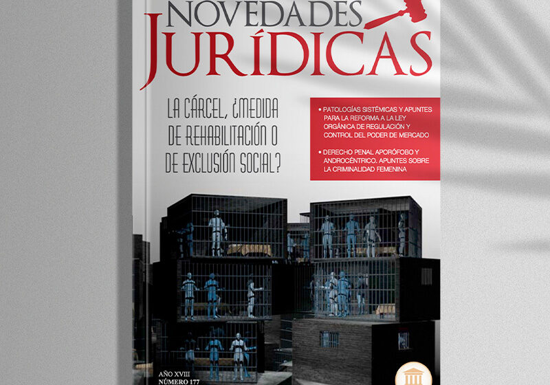  Edición #177 Marzo 2021 – La cárcel, ¿Medida de rehabilitación o de exclusión social?