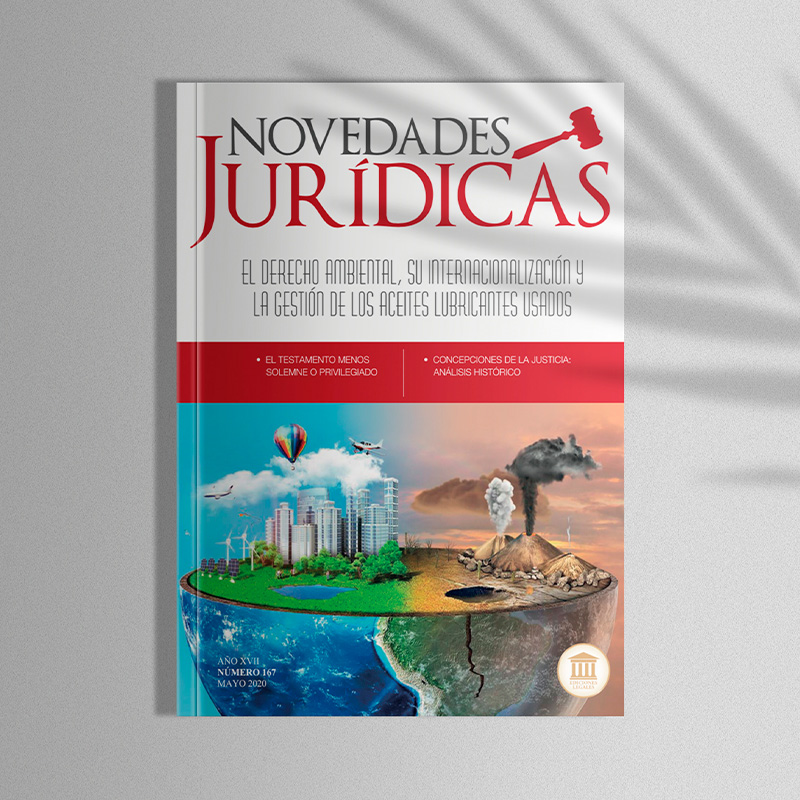 Revista edición #167 Mayo 2020 - El derecho ambiental, su internacionalización y la gestión de los aceites lubricantes usados
