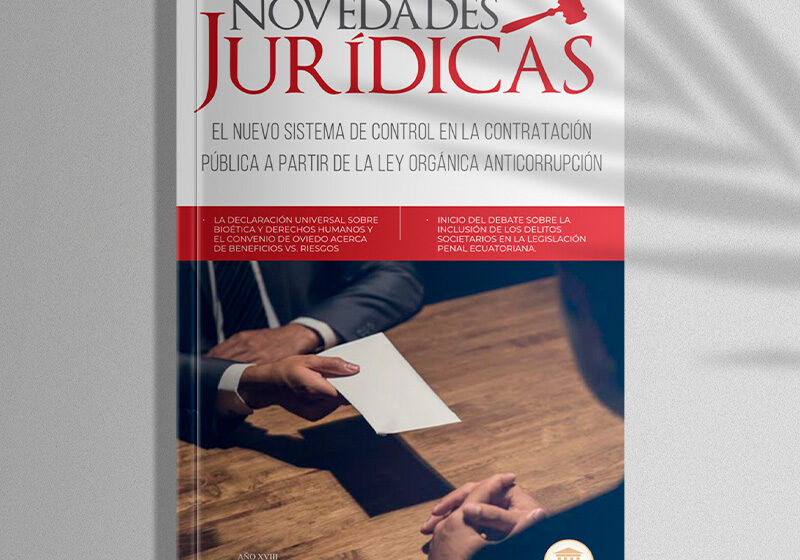  Revista edición #179 Mayo 2021 – El nuevo sistema de control en la contratación pública a partir de la ley orgánica anticorrupción