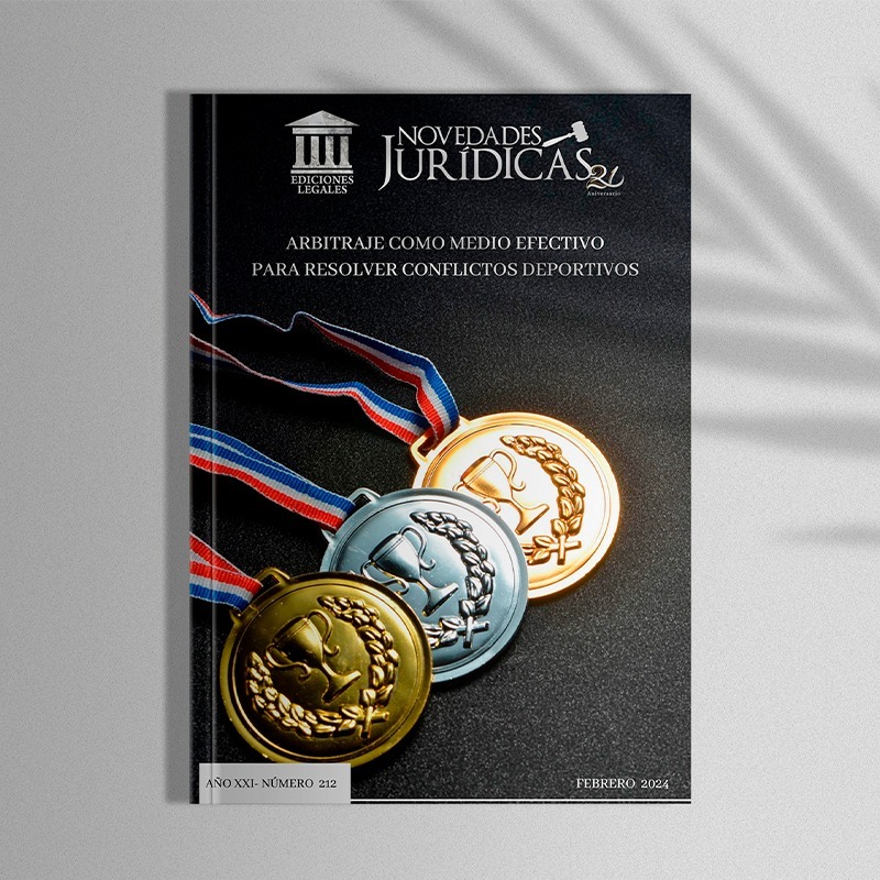 Edición #212 Febrero 2024 - Arbitraje como medio efectivo para resolver conflictos deportivos