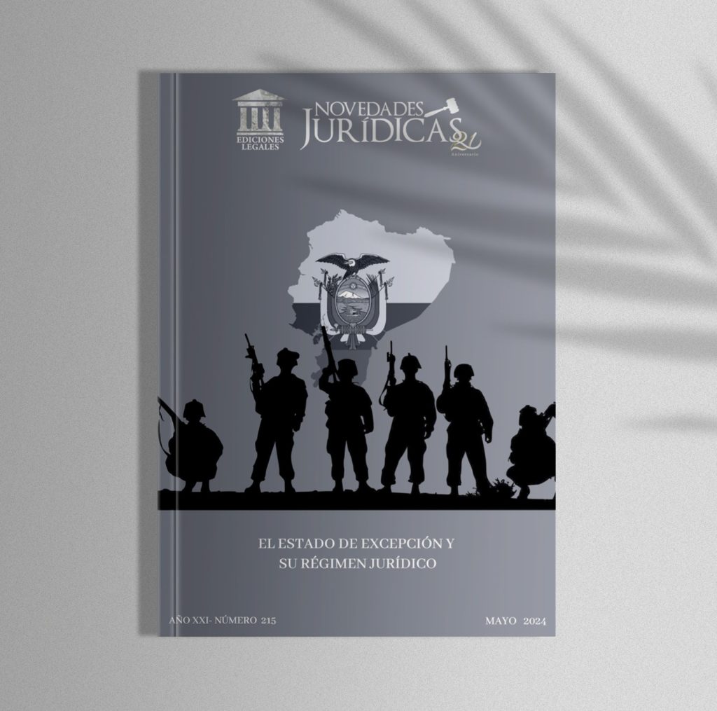 Edición #215 Mayo 2024 - El estado de excepción y su régimen jurídico