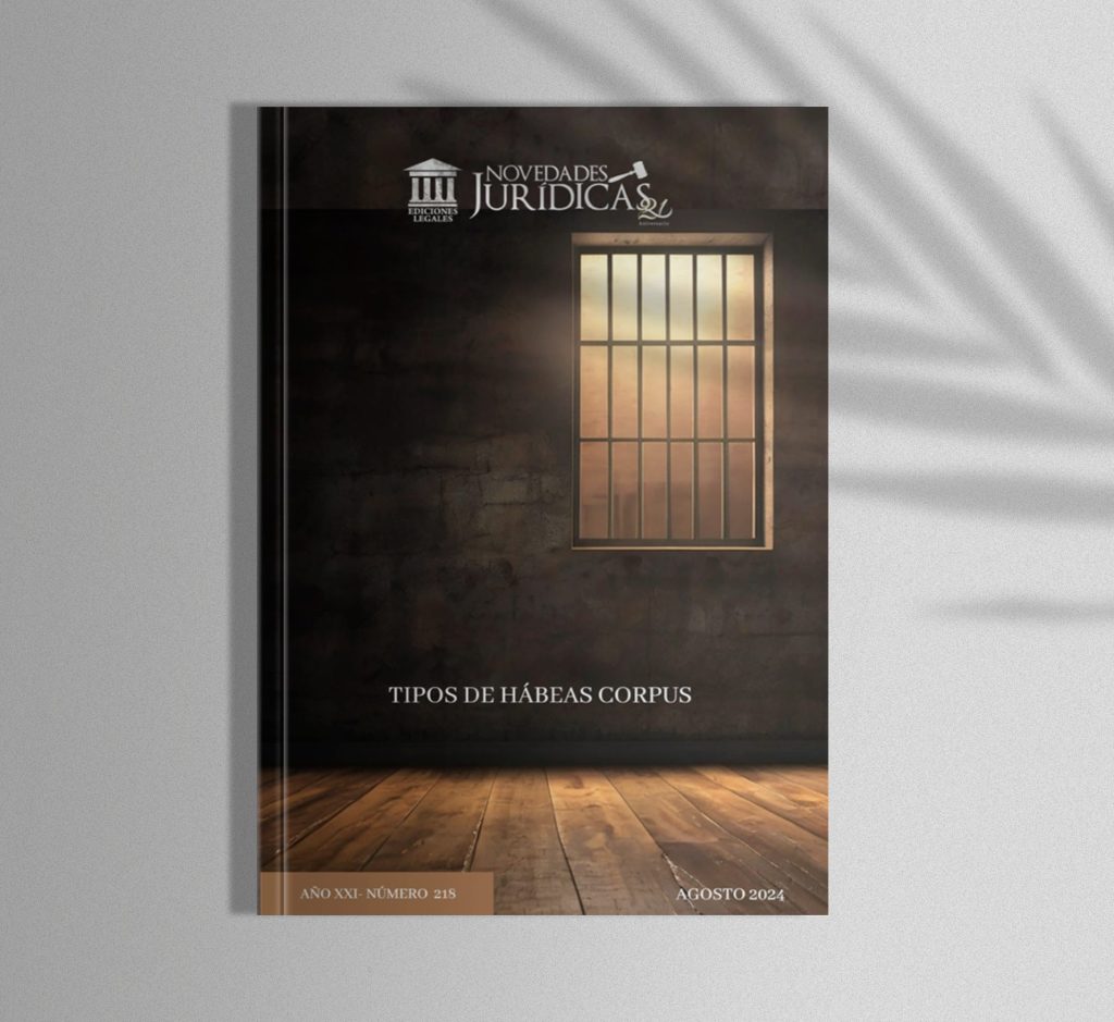Edición #218 Agosto 2024 - Tipos de Hábeas Corpus
