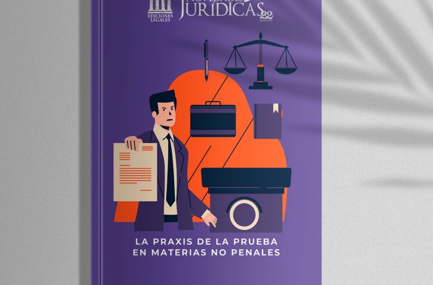  Edición #224 Febrero 2025 – La praxis de la prueba en materias no penales